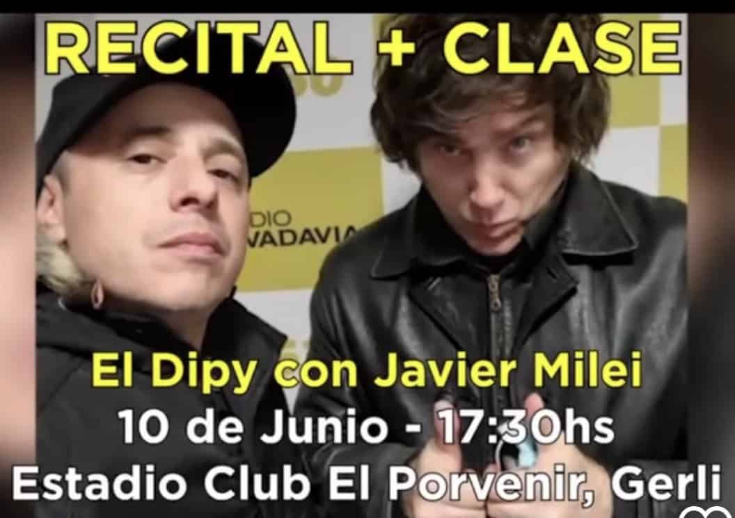 «Recital + Clase»: Milei y El Dipy arman acto conjunto en El Porvenir
