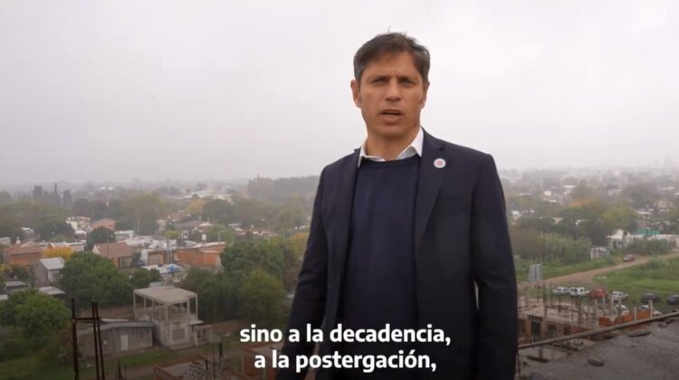 Kicillof: “Nos están llevando a la decadencia”